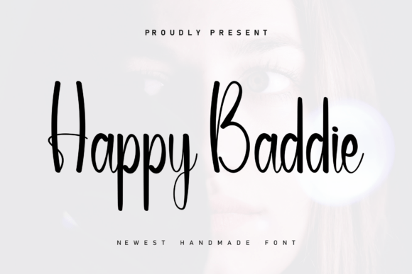 Happy Baddie: The Handwritten Font for Heartfelt Branding