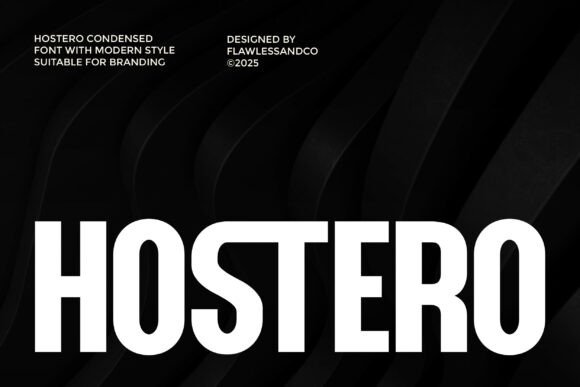 Hostero: The Engineered Cool of Modern Typography