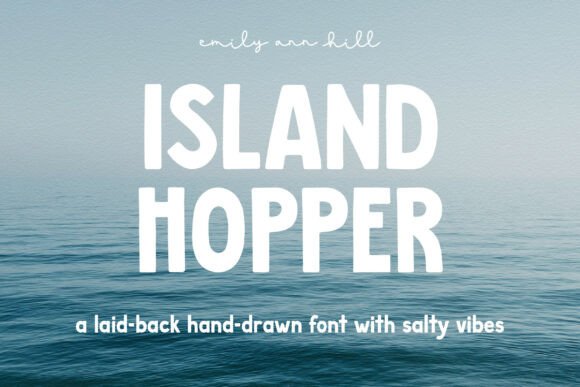 Island Hopper: A Sans Serif with Salty Tides and Quick Flights