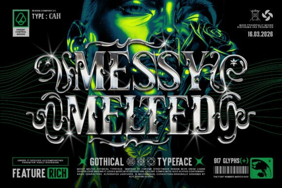 Messy Melted: The Gothic Typeface for Street-Luxe Branding