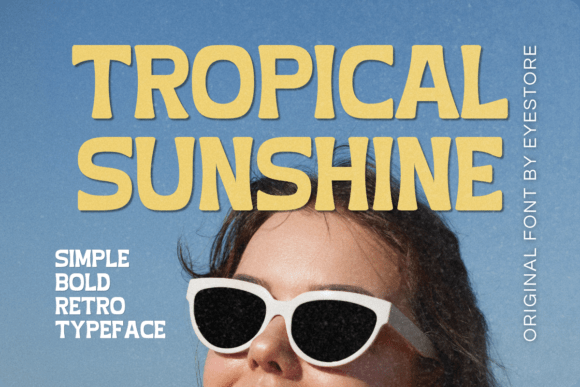 Tropical Sunshine: A Retro Display Font for Bold Designs