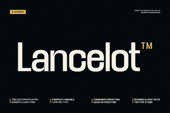 TRT Lancelot: The Modern Condensed Typeface with a Sharp Edge